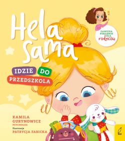 Okadka ksiki - Hela sama. Idzie do przedszkola