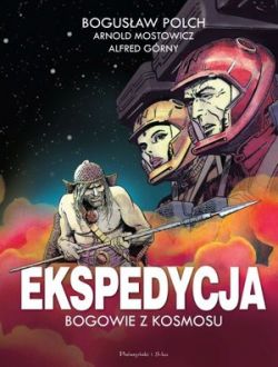 Okadka ksiki - Ekspedycja - Bogowie z kosmosu. Wydanie kolekcjonerskie