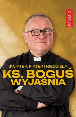 Okadka ksiki - witek, pitek i niedziela. Ks. Bogu wyjania