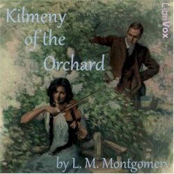 Okadka ksiki - Kilmeny of the Orchard 