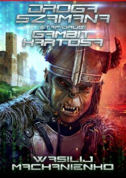 Okadka ksiki - Droga Szamana. Etap 2: Gambit Kartosa