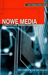 Okadka ksiki - Nowe media a tradycyjne rodki przekazu