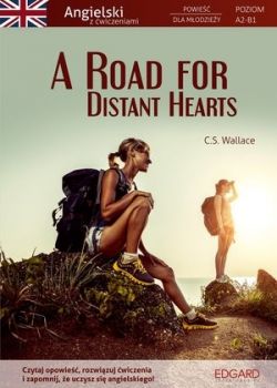 Okadka ksiki - A Road for Distant Hearts