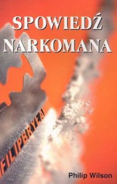Okładka książki - Spowiedź narkomana