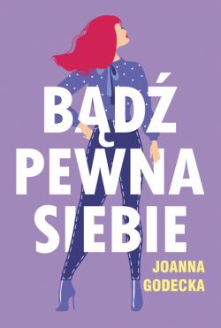 Okadka ksiki - Bd pewna siebie