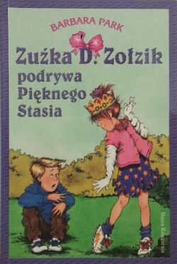 Okadka ksiki - Zuka D. Zozik podrywa Piknego Stasia