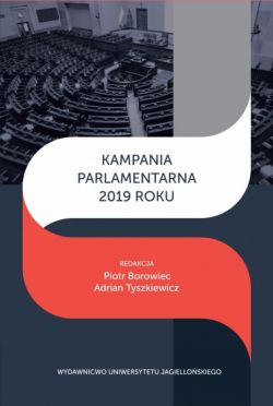 Okadka ksiki - Kampania parlamentarna 2019 roku
