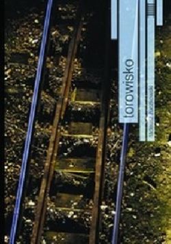 Okładka książki - Torowisko