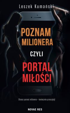 Okadka ksiki - Poznam milionera, czyli portal mioci
