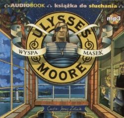 Okadka ksiki - Ulysses Moore. Tom 4. Wyspa Masek (audiobook)