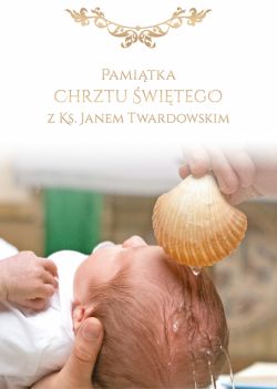 Okadka ksiki - Pamitka Chrztu witego z ks. Janem Twardowskim