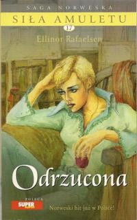 Okadka ksiki - Sia amuletu. Tom 17. Odrzucona