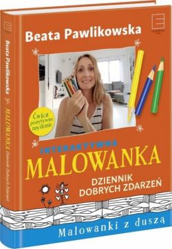 Okadka ksiki - Malowanka Dziennik Dobrych Zdarze