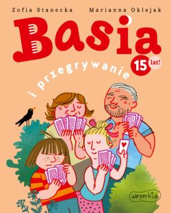 Okadka ksiki - Basia i przegrywanie