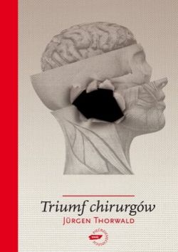 Okładka książki - Triumf chirurgów