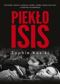 Okadka ksiki - Pieko ISIS. Opowie jednej z niewielu kobiet, ktrym udao si uciec z Pastwa Islamskiego