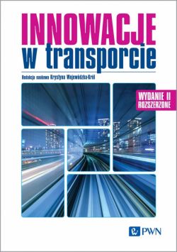 Okadka ksiki - Innowacje w transporcie. Mobilno  Ekologia  Efektywno