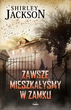 Okadka ksiki - Zawsze mieszkaymy w zamku