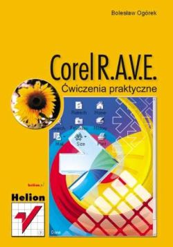 Okadka ksiki - Corel RAVE. wiczenia praktyczne
