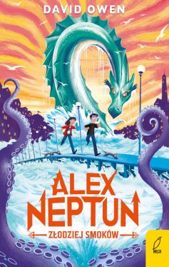 Okadka ksiki - Alex Neptun. Zodziej smokw