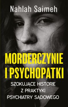 Okadka ksiki - Morderczynie i psychopatki