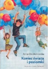 Okładka książki - Koniec świata i poziomki 