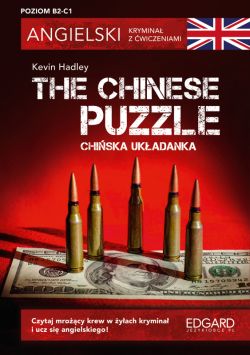 Okadka ksiki - Angielski. Krymina z wiczeniami. The Chinese Puzzle