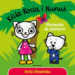 Okadka ksiki - Kicia Kocia i Nunu. Wycieczka do palmiarni