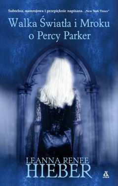 Okadka ksiki - Walka wiata i Mroku o Percy Parker
