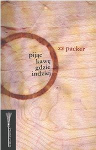 Okadka ksiki - Pijc kaw gdzie indziej