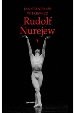 Okadka ksiki - Rudolf Nurejew