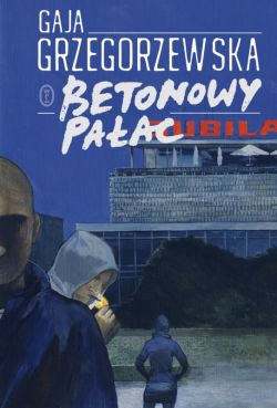 Okadka ksiki - Betonowy paac