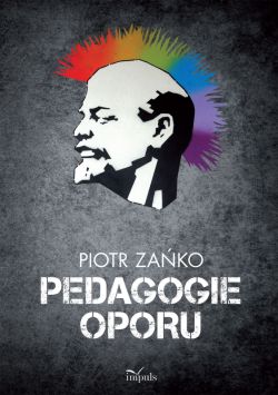 Okadka ksiki - Pedagogie oporu