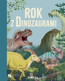 Okadka ksiki - Rok z dinozaurami