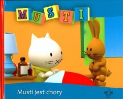 Okadka ksiki - Musti jest chory