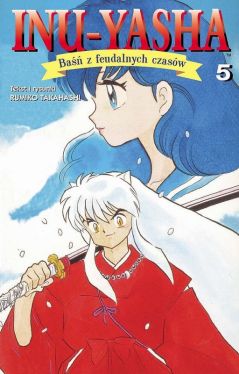 Okadka ksiki - Inu Yasha 5