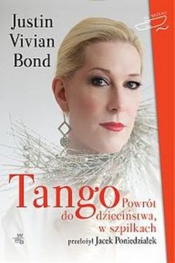 Okadka ksiki - Tango. Powrt do dziecistwa, w szpilkach