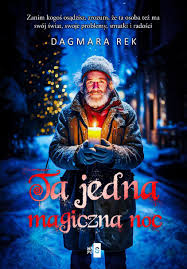 Okładka książki - Ta jedna magiczna noc 