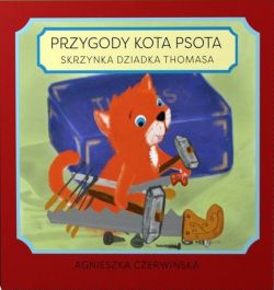 Okadka ksiki -  Przygody kota Psota - Skrzynka dziadka Thomasa