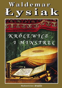 Okadka ksiki - Krlewicz i Minstrel 