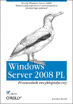 Okadka ksiki - Windows Server 2008 PL. Przewodnik encyklopedyczny