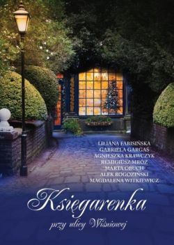 Okadka ksiki - Ksigarenka przy ulicy Winiowej