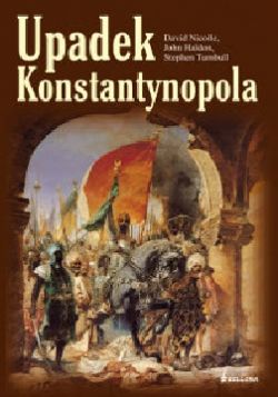 Okadka ksiki - Upadek Konstantynopola