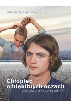 Okładka książki - Chłopiec o błękitnych oczach