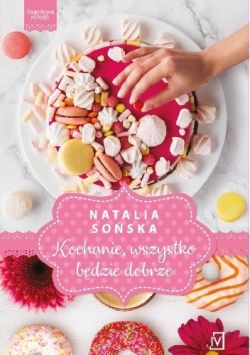 Okadka ksiki - Kochanie, wszystko bdzie dobrze