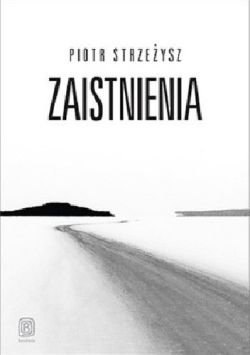 Okładka książki - Zaistnienia