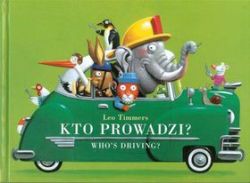 Okadka ksiki - Kto prowadzi? Who's driving?