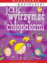 Okadka ksiki - Jak wytrzyma z chopakami i nie zwariowa
