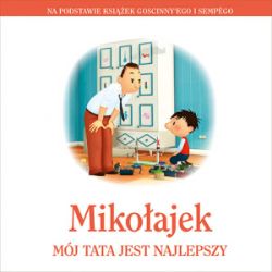 Okadka ksiki - Mikoajek. Mj tata jest najlepszy