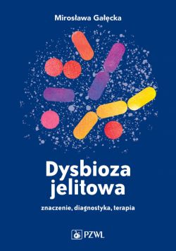 Okadka ksiki - Dysbioza jelitowa